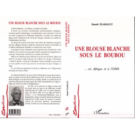 Une blouse blanche sous le boubou…