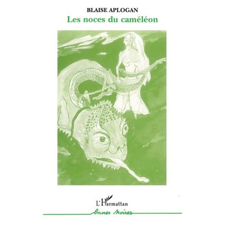 Les noces du caméléon