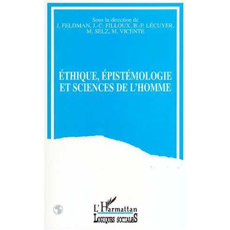 Ethique, épistémologie et sciences de l'homme