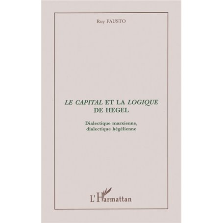Le capital et la logique de Hegel