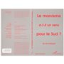 Le marxisme a-t-il un sens pour le Sud ?