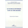 LES SOURCES HISTORIQUES DANS LES TIERS-MONDES