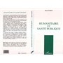 HUMANITAIRE ET SANTÉ PUBLIQUE