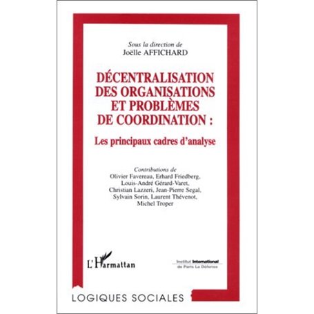 DECENTRALISATION DES ORGANISATIONS ET PROBLEMES DE COORDINATION