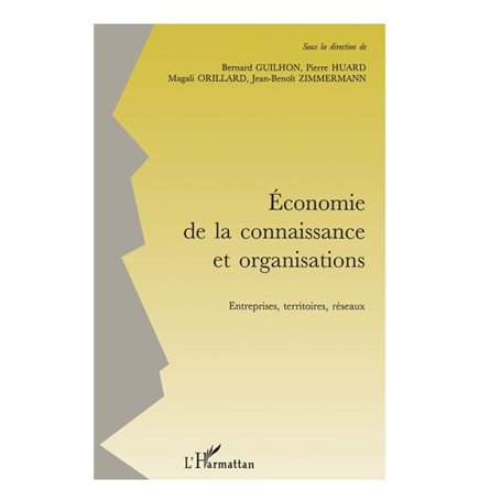 ECONOMIE DE LA CONNAISSANCE ET ORGANISATIONS