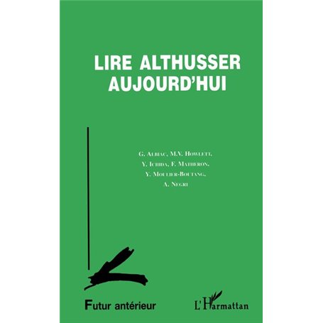 Lire Althusser aujourd'hui