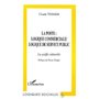 La poste: logique commerciale, logique de service public