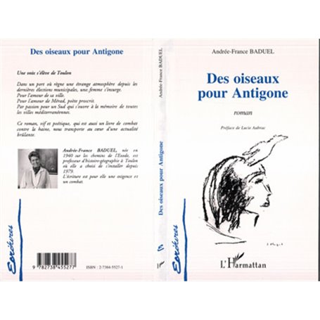 Des oiseaux pour Antigone (Une voix s'élève contre Toulon...)