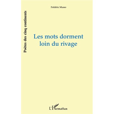 Les mots dorment loin du rivage