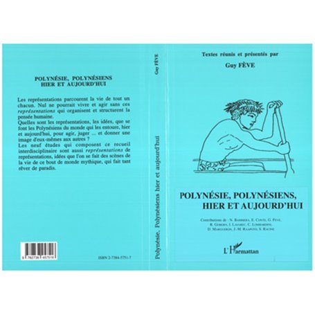 Polynésie, Polynésiens hier et aujourd'hui