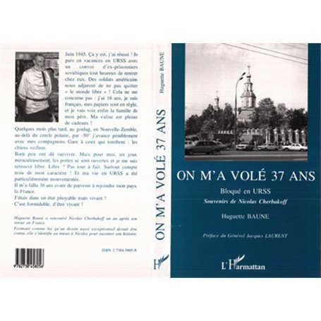 On m'a volé 37 ans