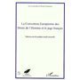 LA CONVENTION EUROPEENNE DES DROITS DE L'HOMME ET LE JUGE FRANÇAIS