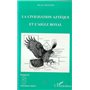 La civilisation aztèque et l'aigle royal