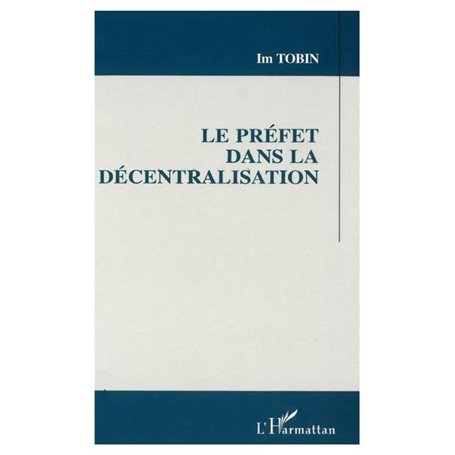 Préfets dans la décentralisation