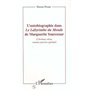 L'autobiographie dans le labyrinthe du monde de Marguerite Yourcenar