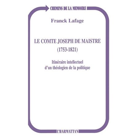 Le comte Joseph de Maistre (1753-1821)