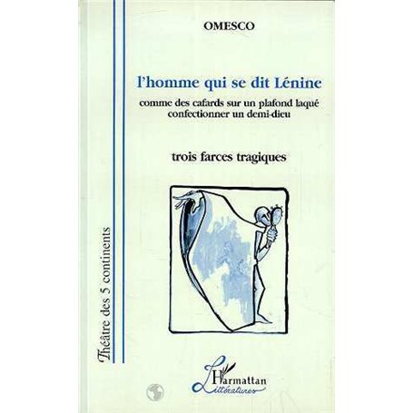 L'homme qui se dit Lénine