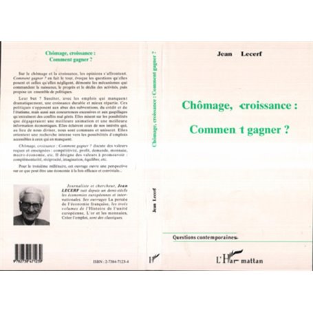 Chômage, Croissance Comment Gagner ?