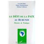 LE DEFI DE LA PAIX AU BURUNDI