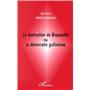 LA DESTRUCTION DE BRAZZAVILLE OU LA DÉMOCRATIE GUILLOTINÉE