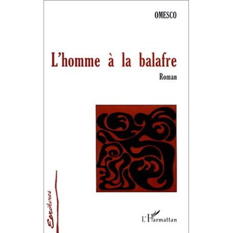 L'HOMME A LA BALAFRE
