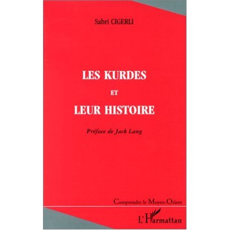 LES KURDES ET LEUR HISTOIRE