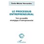 LE PROCESSUS ENTREPRENEURIAL