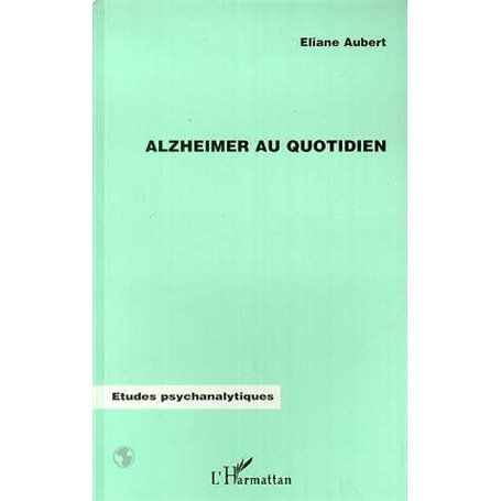 ALZHEIMER AU QUOTIDIEN