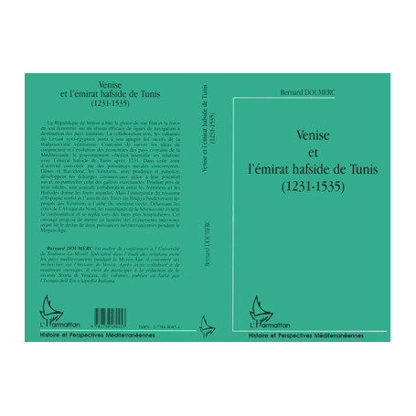 VENISE ET L'ÉMIRAT HAFSIDE DE TUNIS (1231-1535)