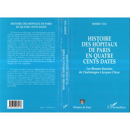 Histoire des hôpitaux de Paris en quatre cents dates