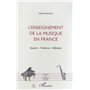 L'ENSEIGNEMENT DE LA MUSIQUE EN FRANCE