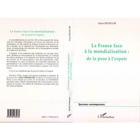 LA FRANCE FACE A LA MONDIALISATION : DE LA PEUR A L'ESPOIR