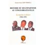 HISTOIRE DU MULTIPARTISME AU CONGO-BRAZZAVILLE