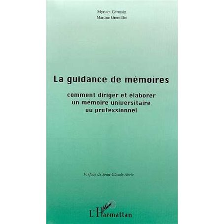 LA GUIDANCE DE MEMOIRES