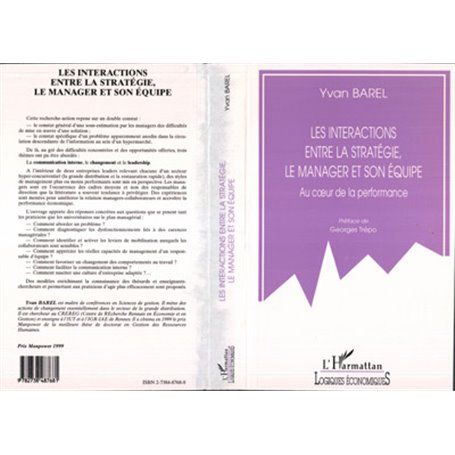 LES INTERACTIONS ENTRE LA STRATEGIE, LE MANAGER ET SON EQUIPE