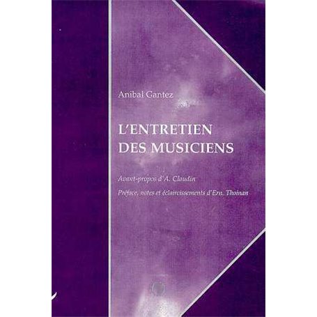 L'ENTRETIEN DES MUSICIENS