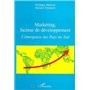 MARKETING, FACTEUR DE DEVELOPPEMENT