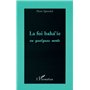 LA FOI BAHA'IE EN QUELQUES MOTS