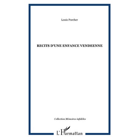 RECITS D'UNE ENFANCE VENDEENNE
