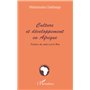 CULTURE ET DÉVELOPPEMENT EN AFRIQUE