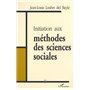 INITIATION AUX MÉTHODES DES SCIENCES SOCIALES
