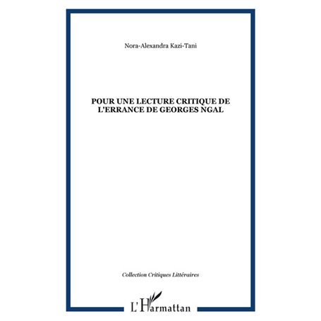 POUR UNE LECTURE CRITIQUE DE L'ERRANCE DE GEORGES NGAL