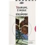TOURISME, ÉTHIQUE ET DÉVELOPPEMENT