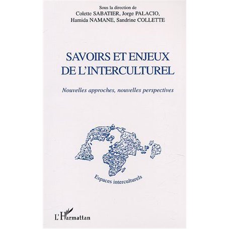 SAVOIRS ET ENJEUX DE L'INTERCULTUREL