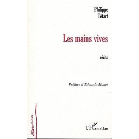 LES MAINS VIVES