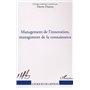 MANAGEMENT DE L'INNOVATION, MANAGEMENT DE LA CONNAISSANCE