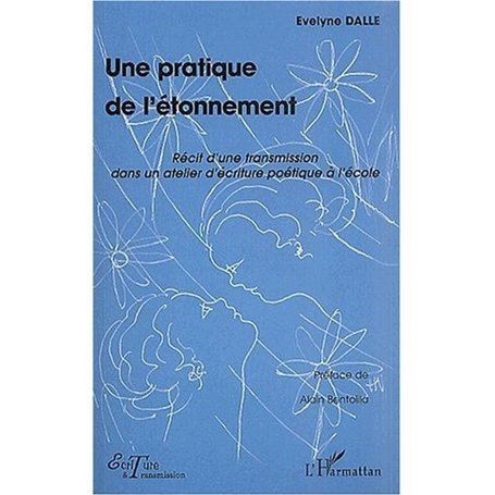 UNE PRATIQUE DE L'ÉTONNEMENT