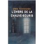 L'ombre de la chauve-souris