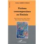 FICTIONS CONTEMPORAINES AU FEMININ