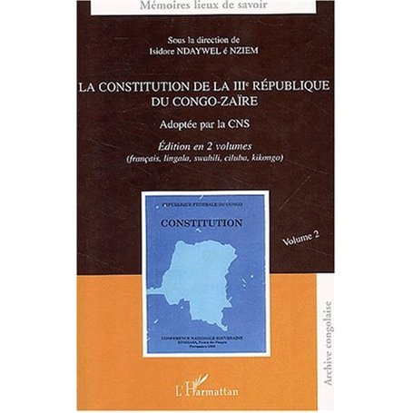 LA CONSTITUTION DE LA IIIème RÉPUBLIQUE DU CONGO-ZAÏRE